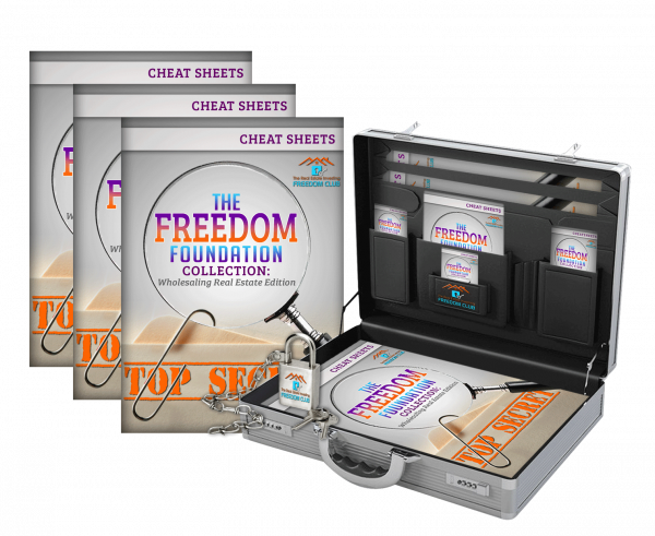 The Freedom Foundation Cheat Sheets Collection: Wholesaling Real Estate Edition